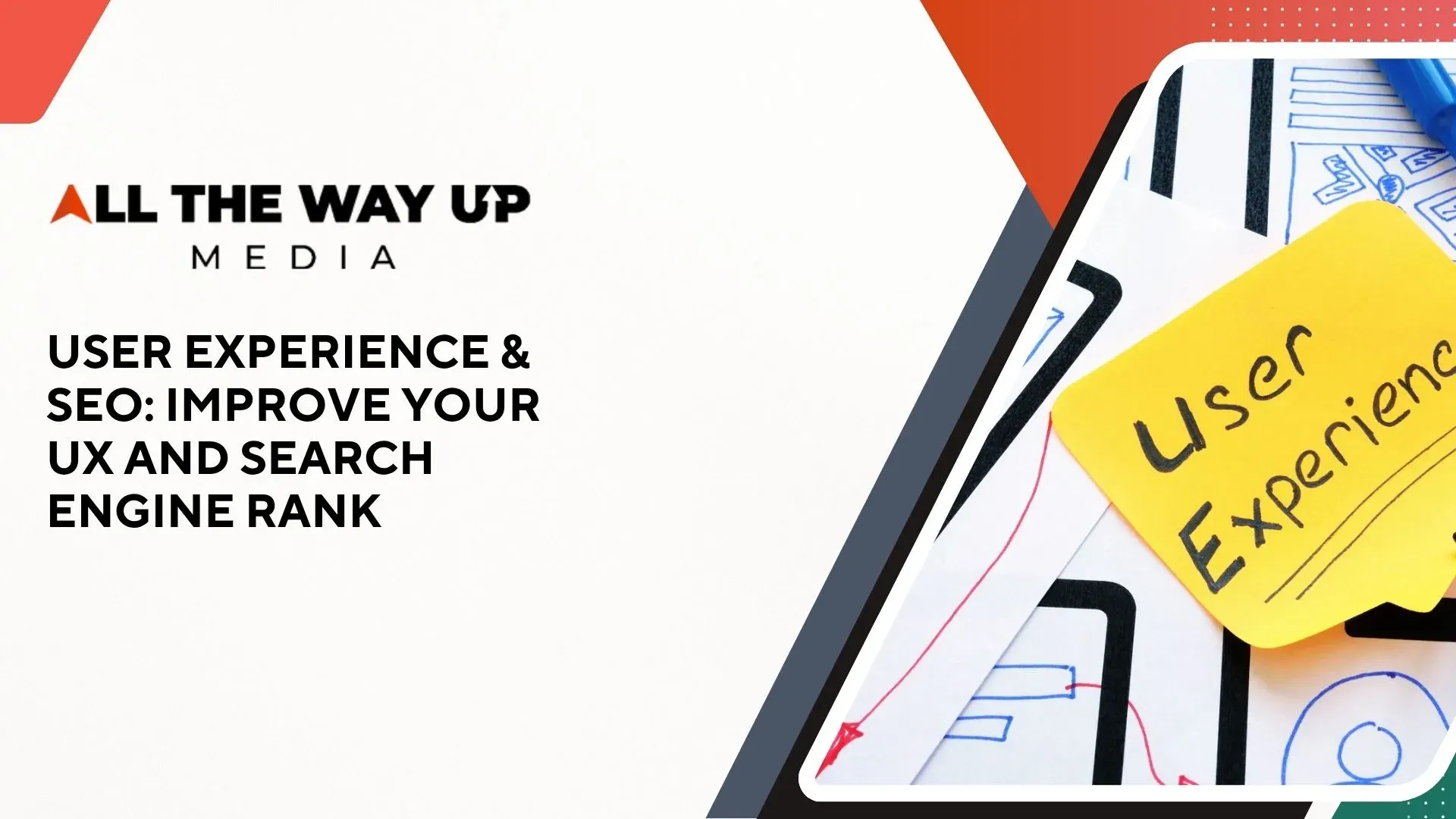 User Experience & SEO Improve Your UX And Search Engine Rank