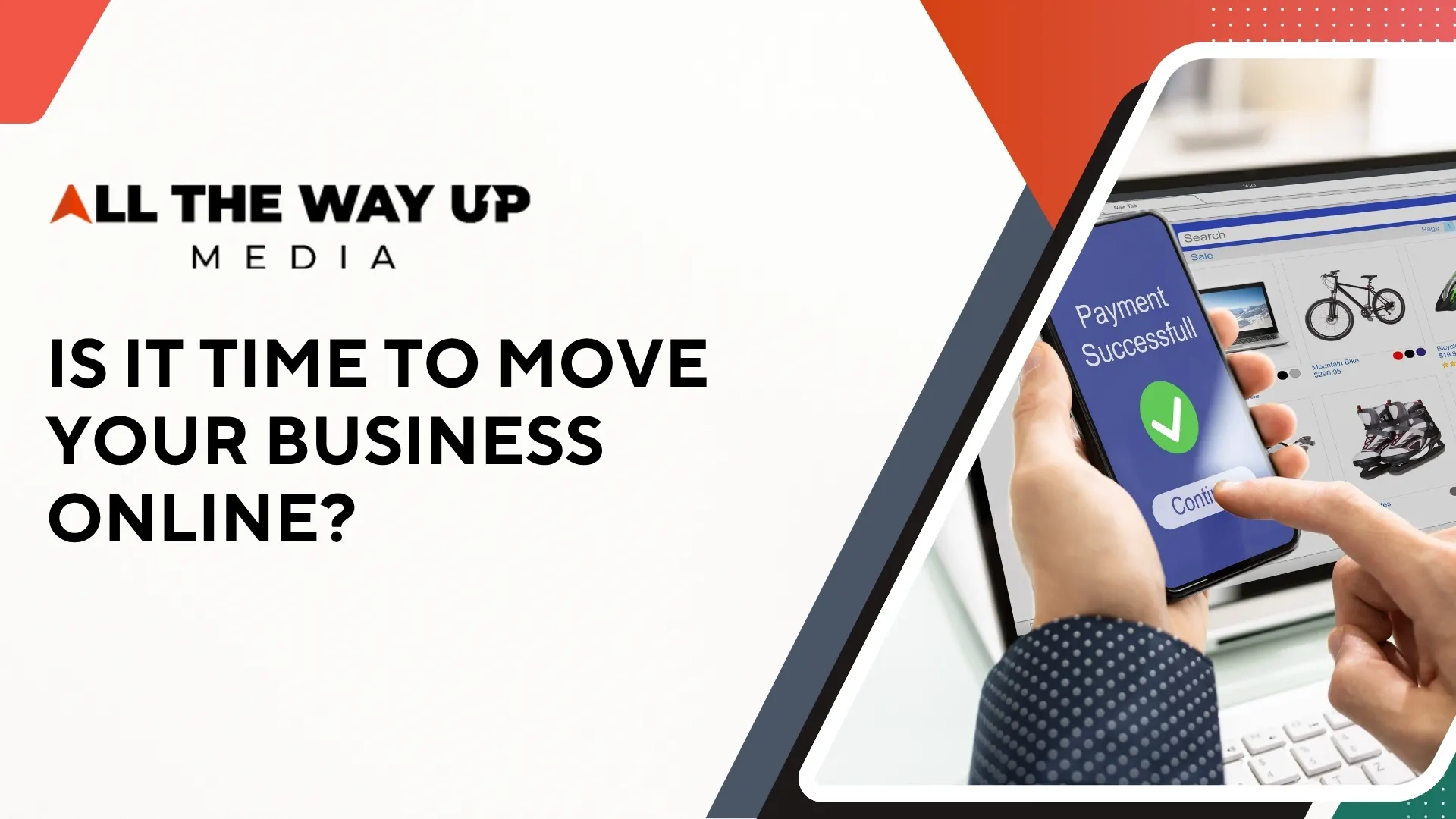 Is it Time to Move Your Business Online
