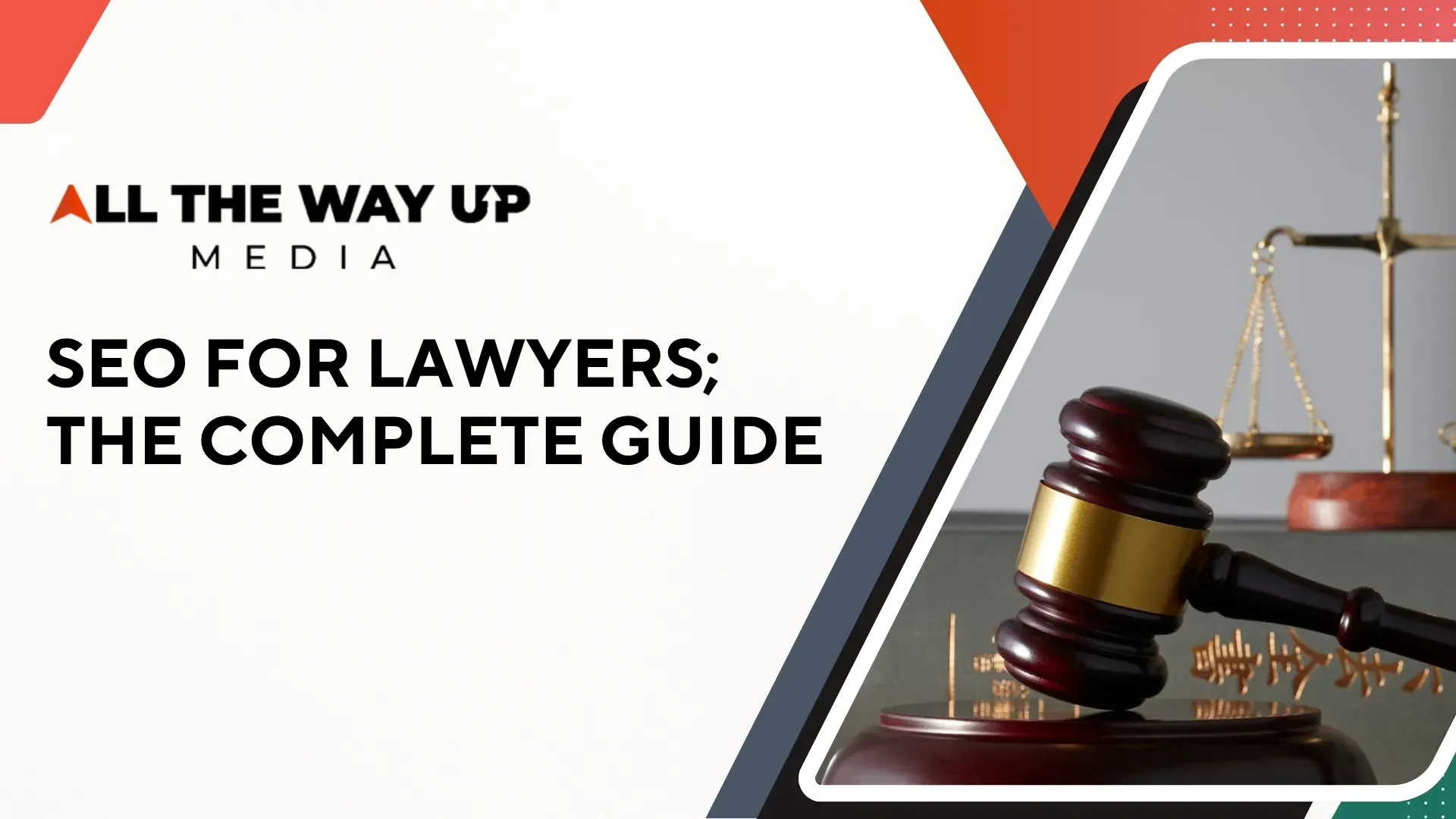 SEO For Lawyers; The Complete Guide