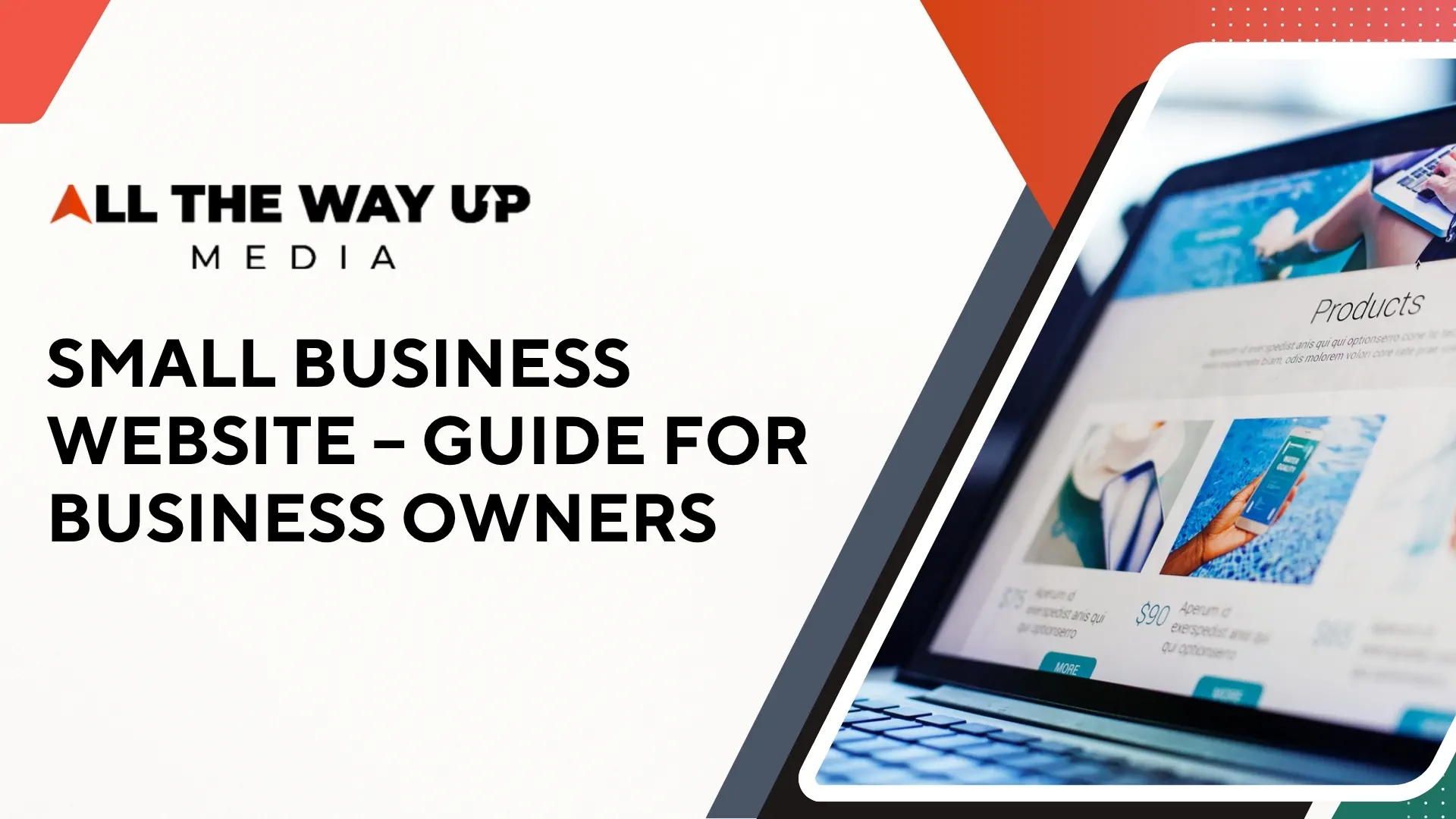 Small Business Website – Guide For Business Owners